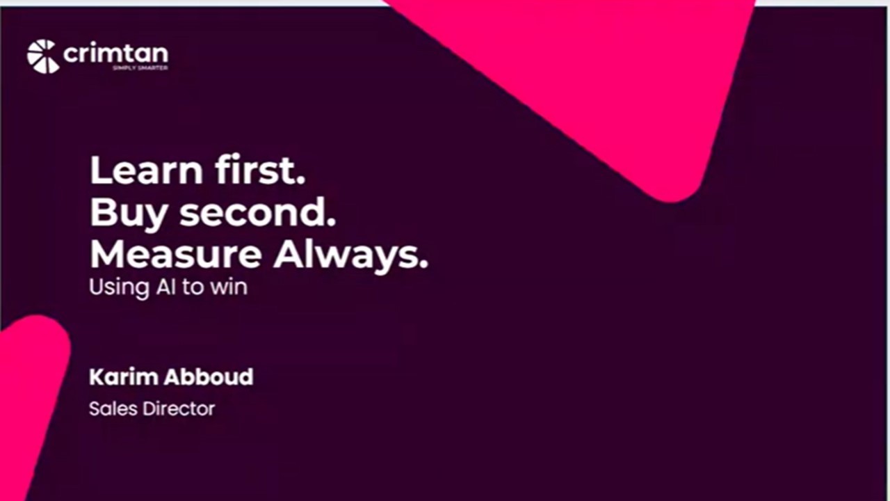 Crimtan: IMAA Insight's and Innovation's Webinar: Learn first. Buy second. Measure always.