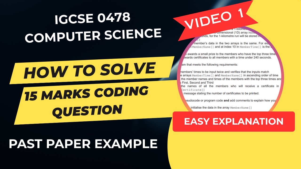 15 marks coding question | O Levels/IGCSE Computer Science | Easy Explanation (Urdu, Hindi)- Video 1