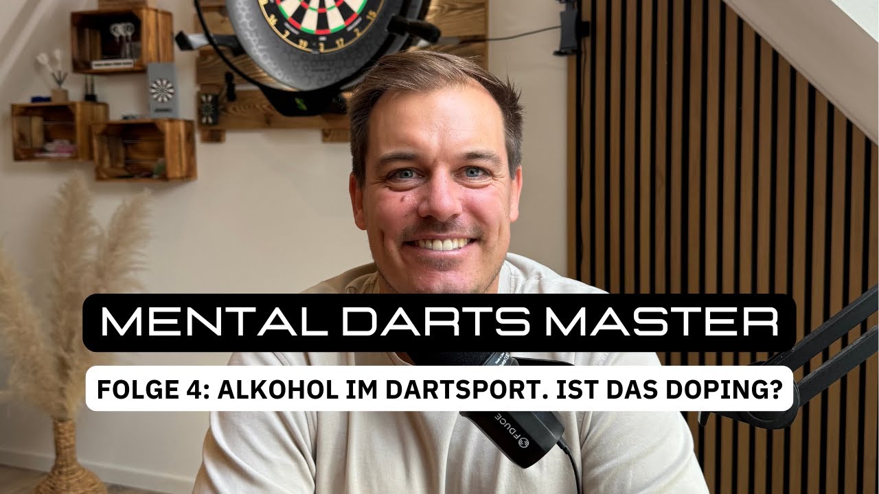 Mental Darts Master - Alkohol im Dartsport. Ist das Doping?