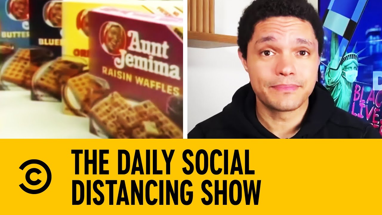 Quaker Oats Drops Aunt Jemima Over Racial Stereotypes I The Daily Show With Trevor Noah