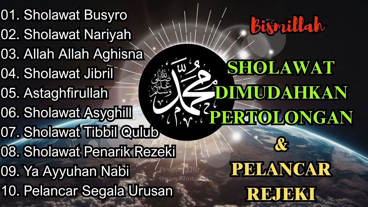 KUMPULAN SHOLAWAT NABI 2026 DI MUDAHKAN PERTOLONGAN DAN REJEKI