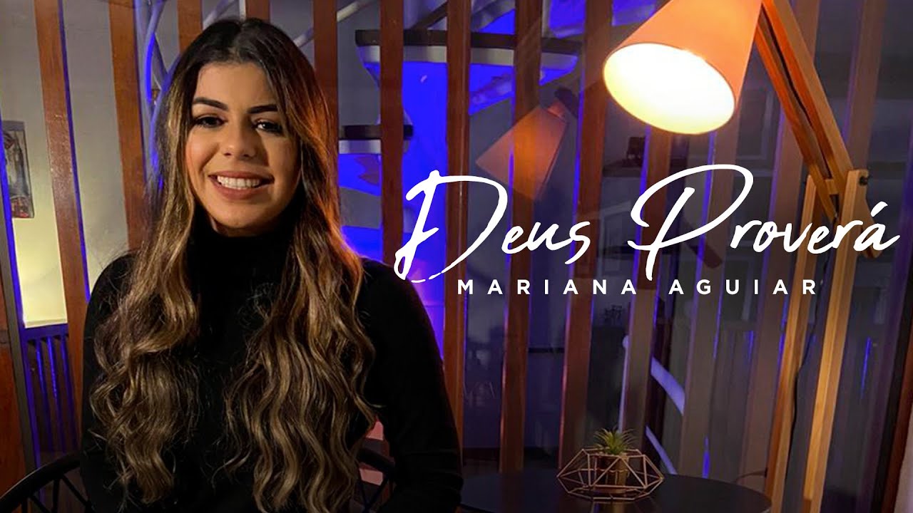 Mariana Aguiar - Deus Proverá (Cover)