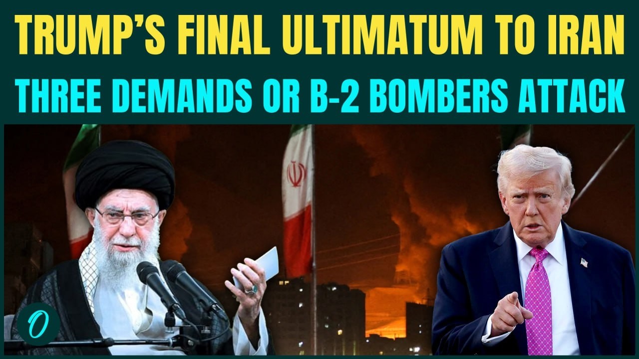 U.S Iran Breaking: Trump Puts Three Final Demands for Iran Or Face B-2 Strikes | Khamenei Orders…