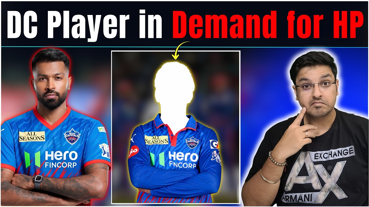 DC's BIG PLAYER for Hardik Pandya Trade, Is it Going to happen? DC-MI Trade Update IPL 2027