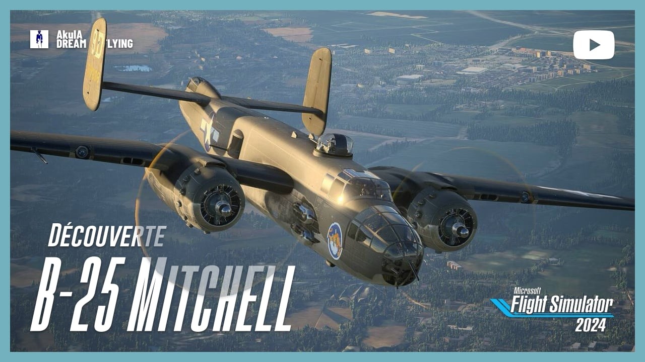 B-25 Mitchell | Aeroplane Heaven | FS 2024