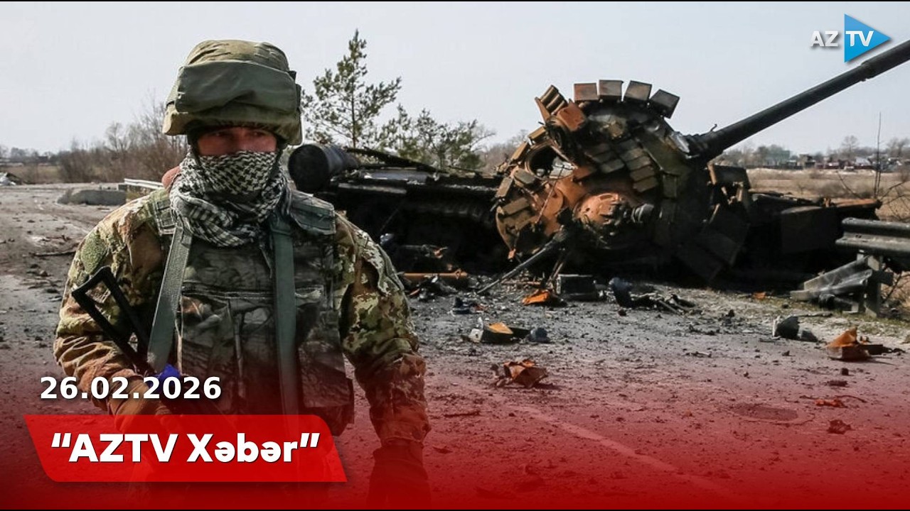 AZTV XƏBƏR (12:00) | 26.02.2026