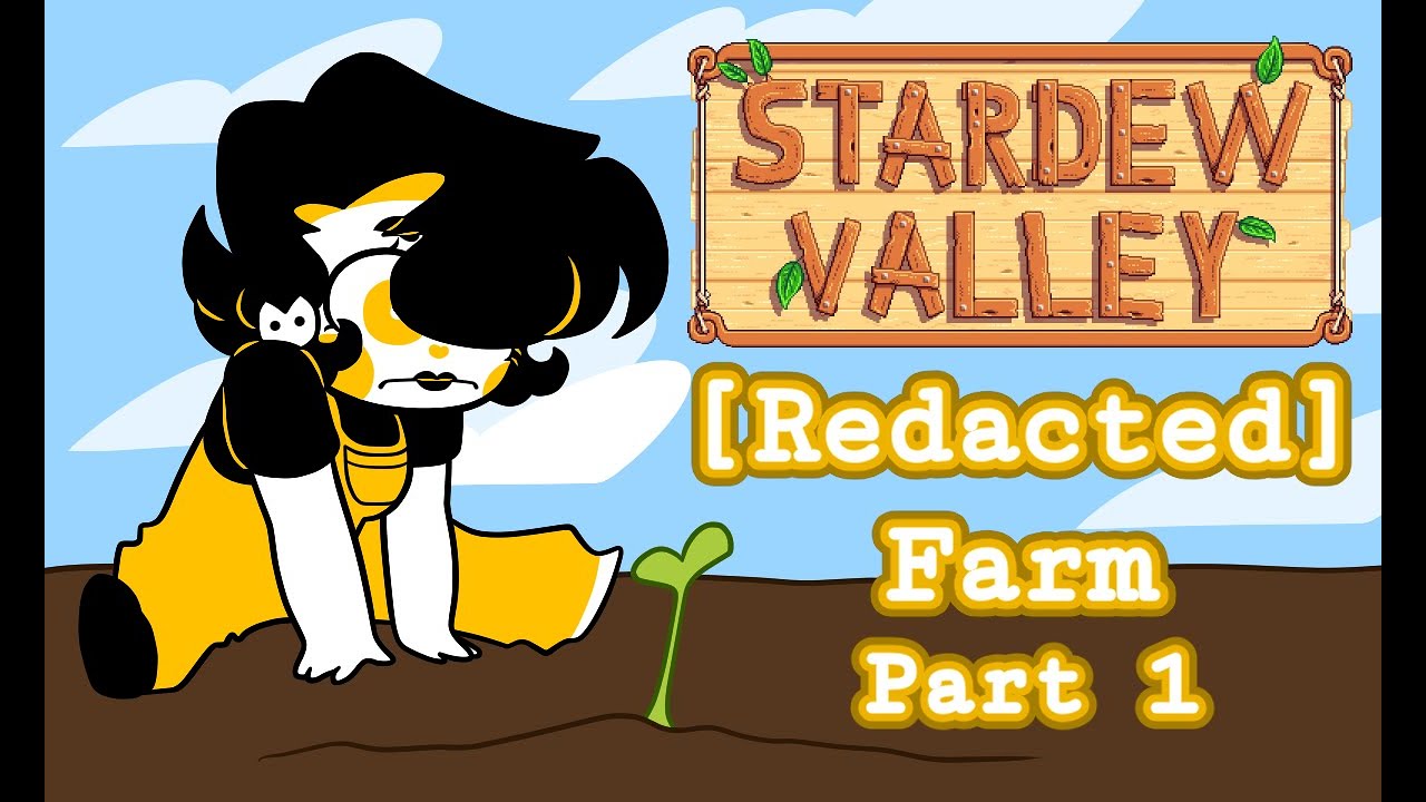 The day Twitch redacted my farm - Stardew Valley