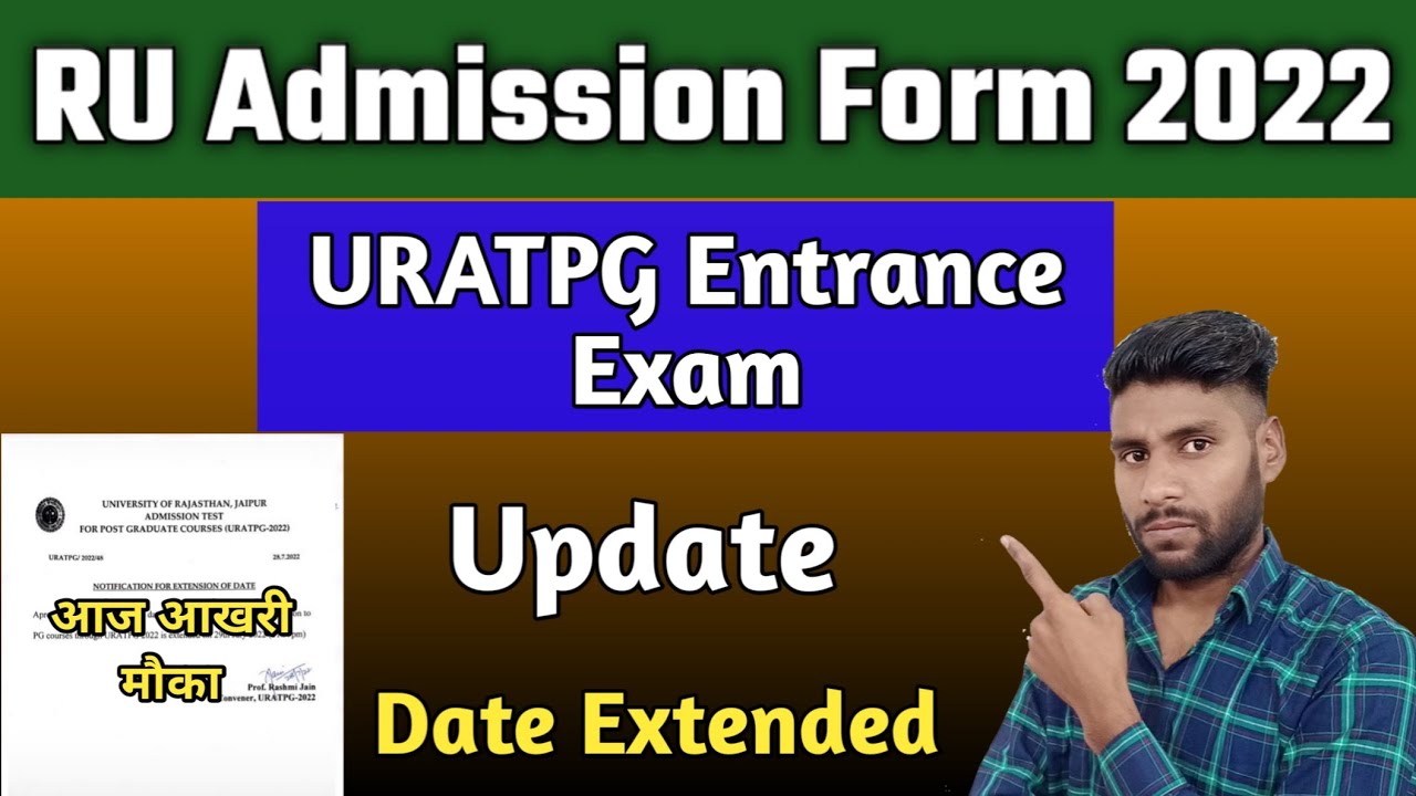 RU PG Admission Form Date Extended | URATPG Entrance Exam From apply Last Date | PG From Date Update