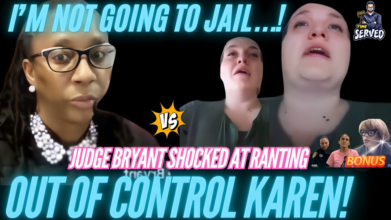 Karen Goes Wild In Court Fighting Her Sentence With Judge Bryant |WOW | 4K