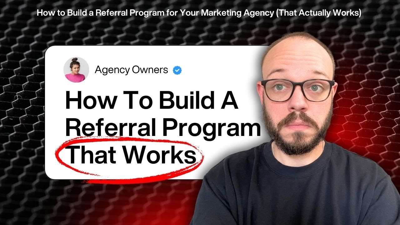 How to Build a Referral Program for Your Marketing Agency (That Actually Works)