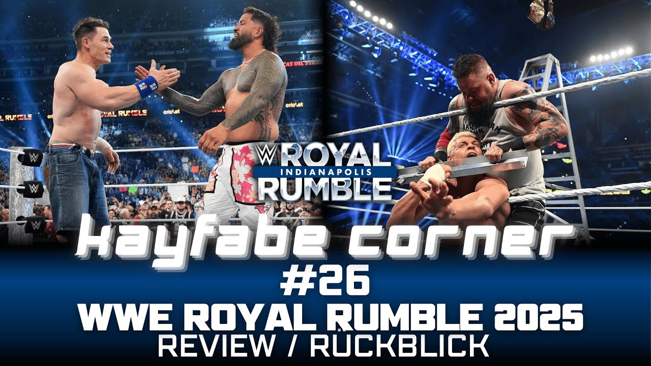 WWE Royal Rumble 2025 Review: Was soll das? | #26 KAYFABE CORNER Wrestling Podcast