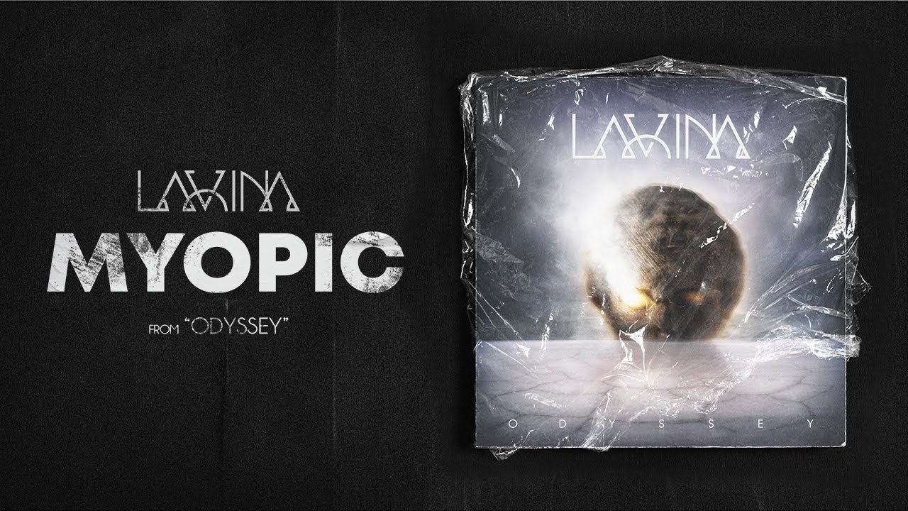 Lavina - Myopic (Official Lyrics Video)