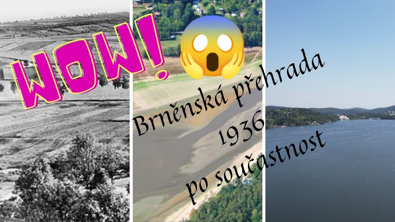 Brněnská vodní nádrž, přehrada (Prygl) od vzniku po součastnost