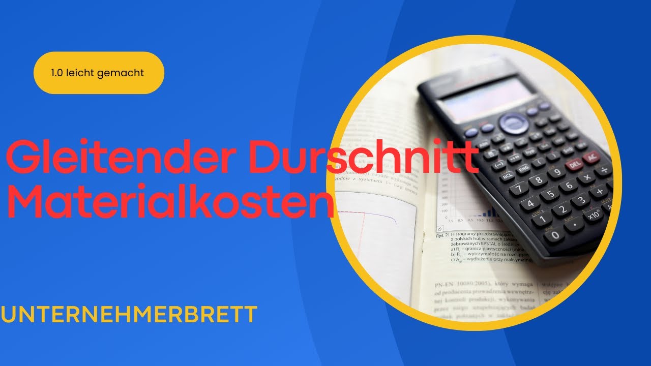 Gleitender Durchschnittspreis Materialkosten bestimmen  Kosten Erlösrechnung