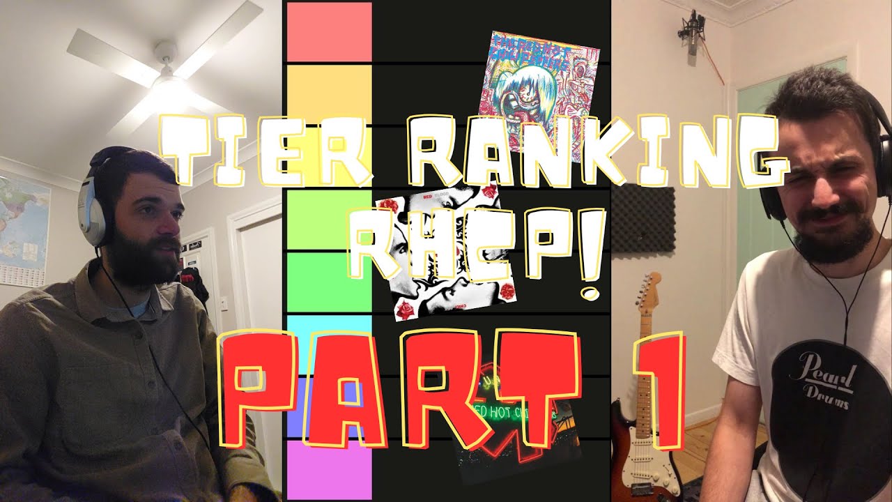 Tier Ranking The Red Hot Chili Peppers feat. Danny Filips (Part 1)
