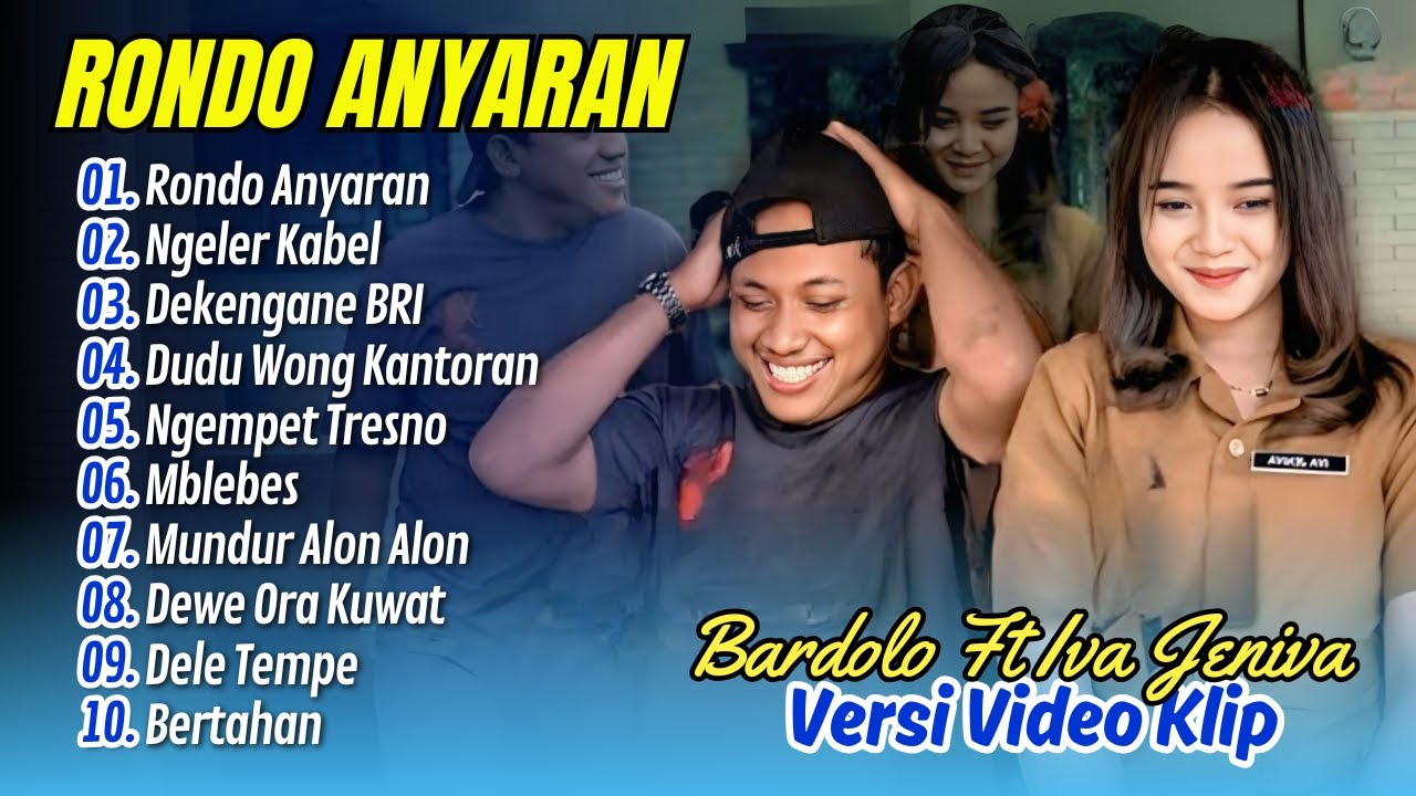 RONDO ANYARAN - Iva Jeniva (Bu Lurah) Ft Bardolo - NGELER KABEL - DEKENGANE BRI | ALBUM TERBARU 2025