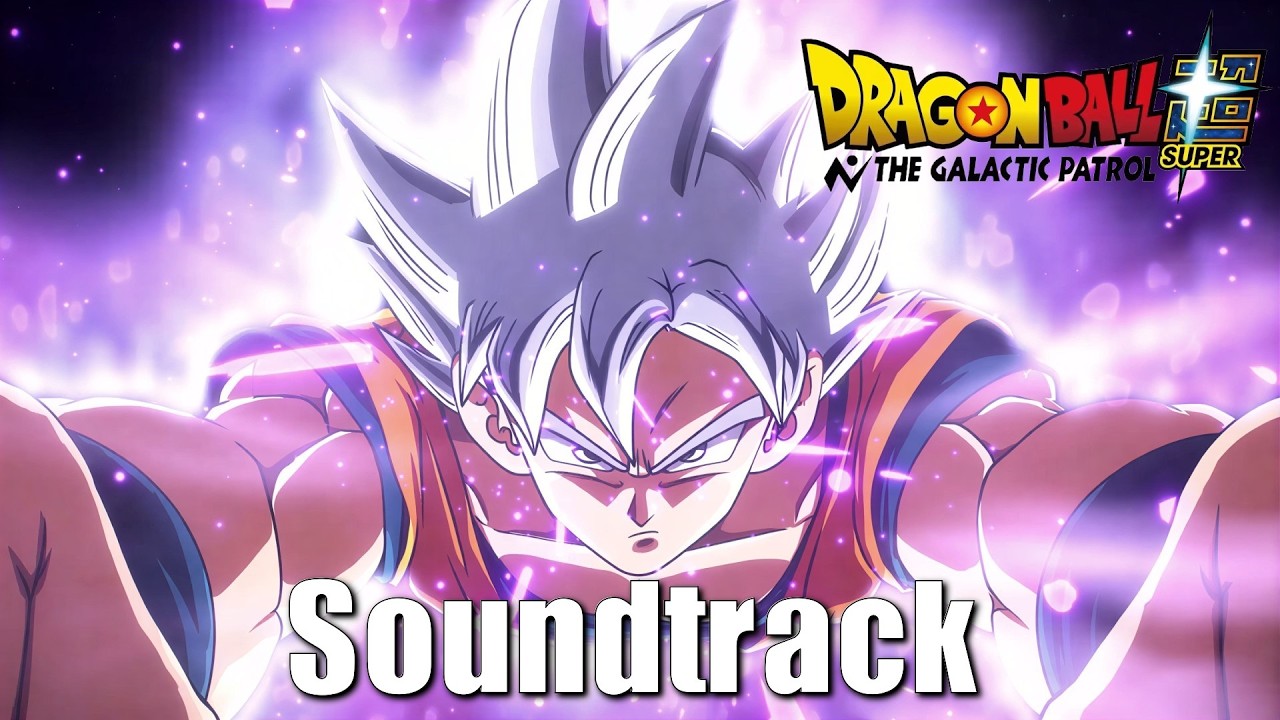Infinite Future - Dragon Ball Super the Galactic Patrol Trailer Soundtrack