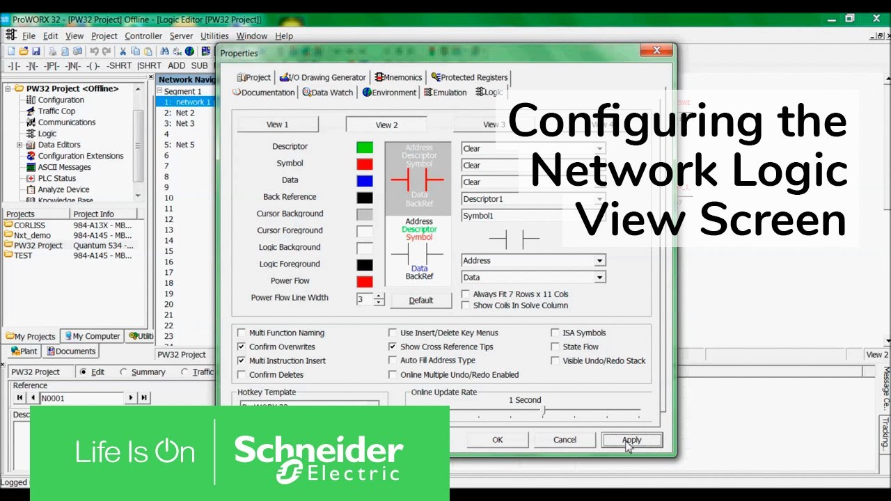 Configuring the ProWORX 32 Network Logic View Screen - Schneider Electric Support