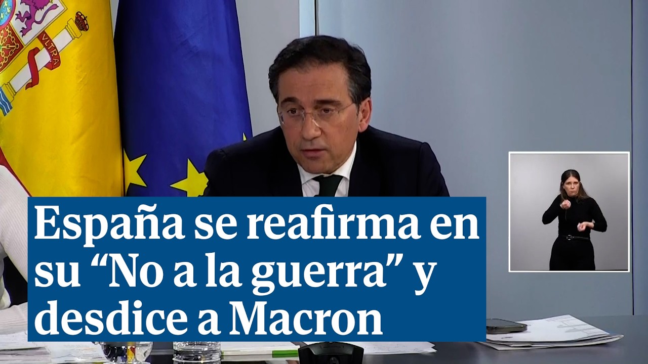 España responde a Macron que no participará en ninguna acción de apoyo a la guerra de Irán
