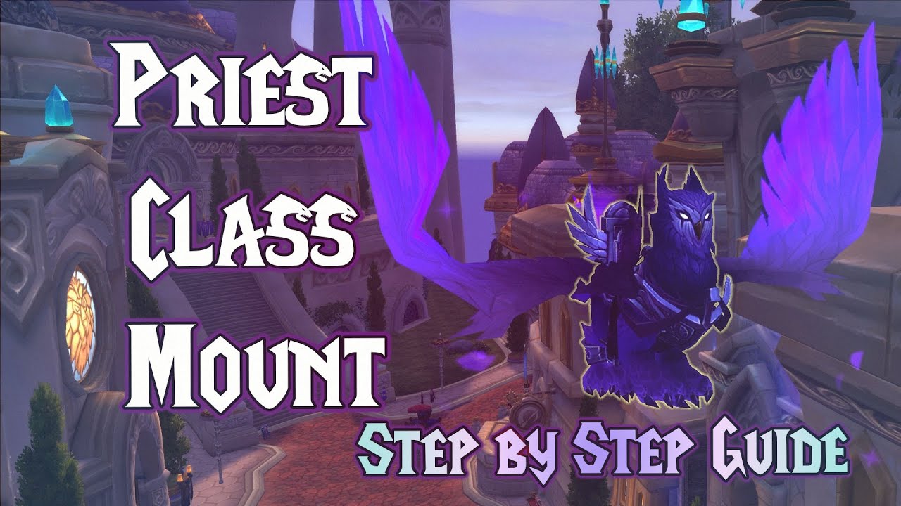 How to Get the High Priest's Lightsworn Seeker - Legion Priest Class Mount