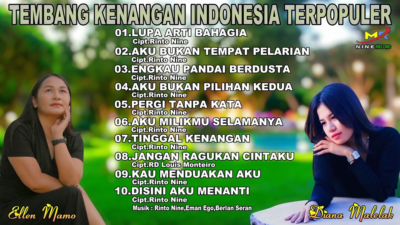 TEMBANG KENANGAN NOSTALGIA INDONESIA TERPOPULER || Diana Malelak & Ellen Mamo