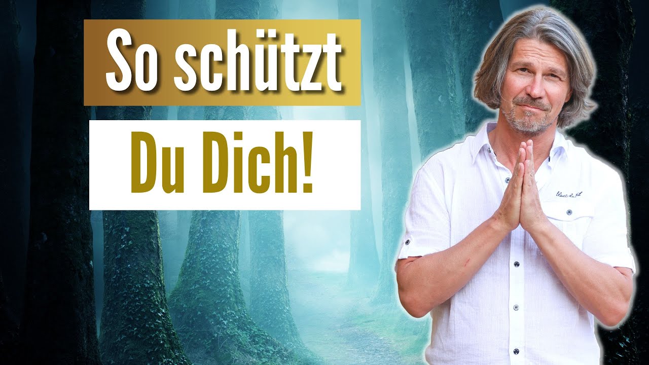 SO stoppst Du Fremdenergien radikal! (kaum bekannt)