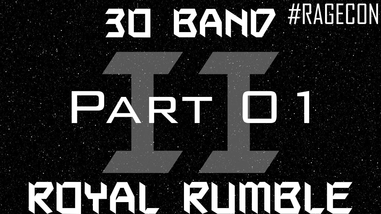 Entry #01, 30 Band Royal Rumble, Reaction, #RAGECON
