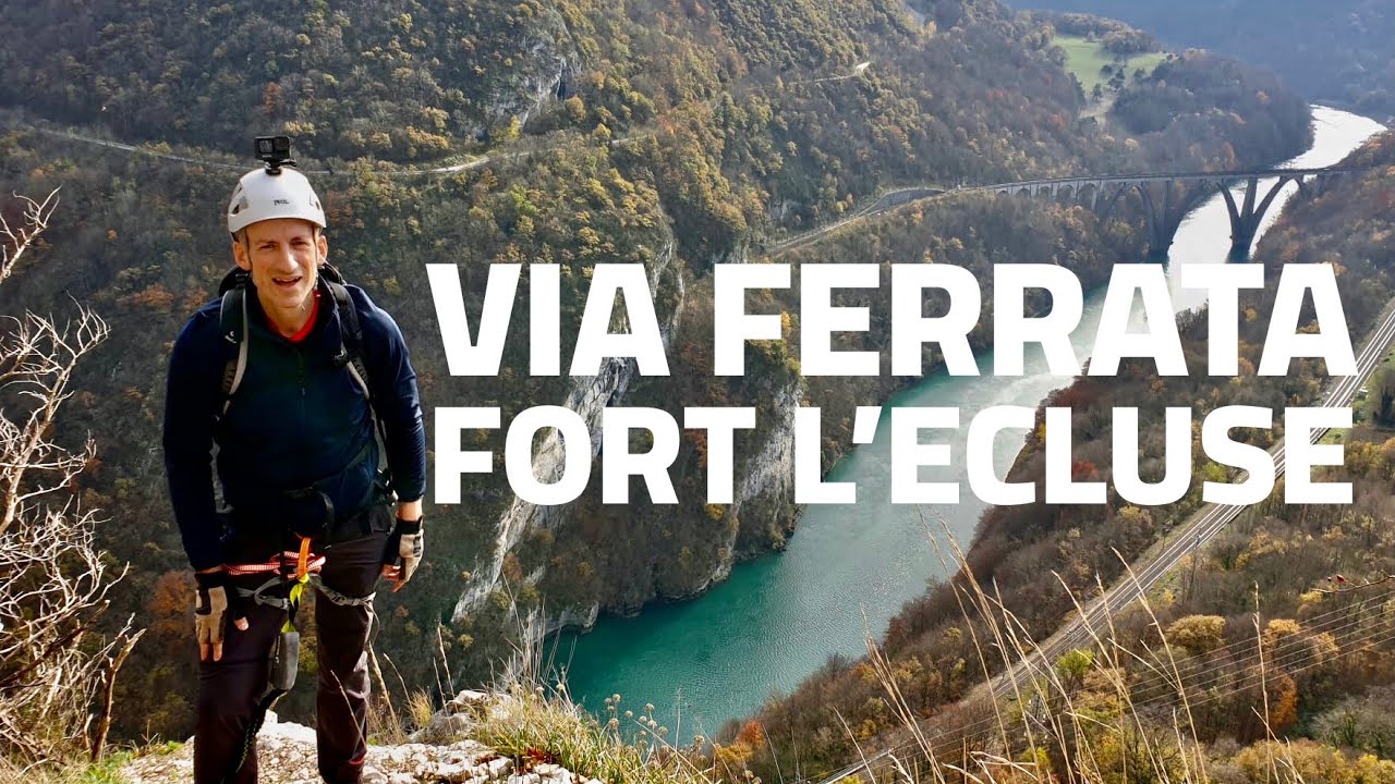 Via Ferrata Fort l’Ecluse