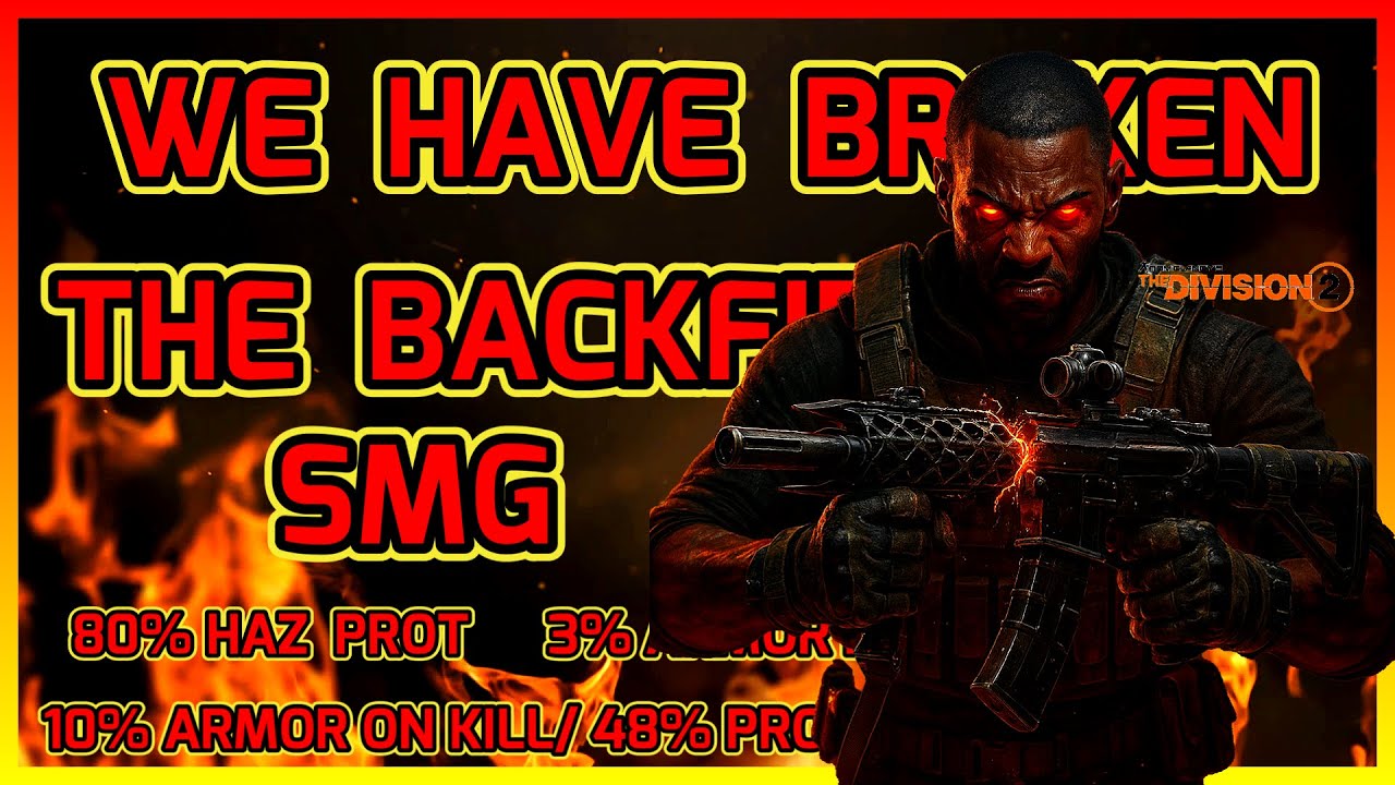 &ldquo;Backfire SMG Just Got BROKEN! 😳 80% Hazard Protection + 3% Regen | Division 2 Build&rdquo;