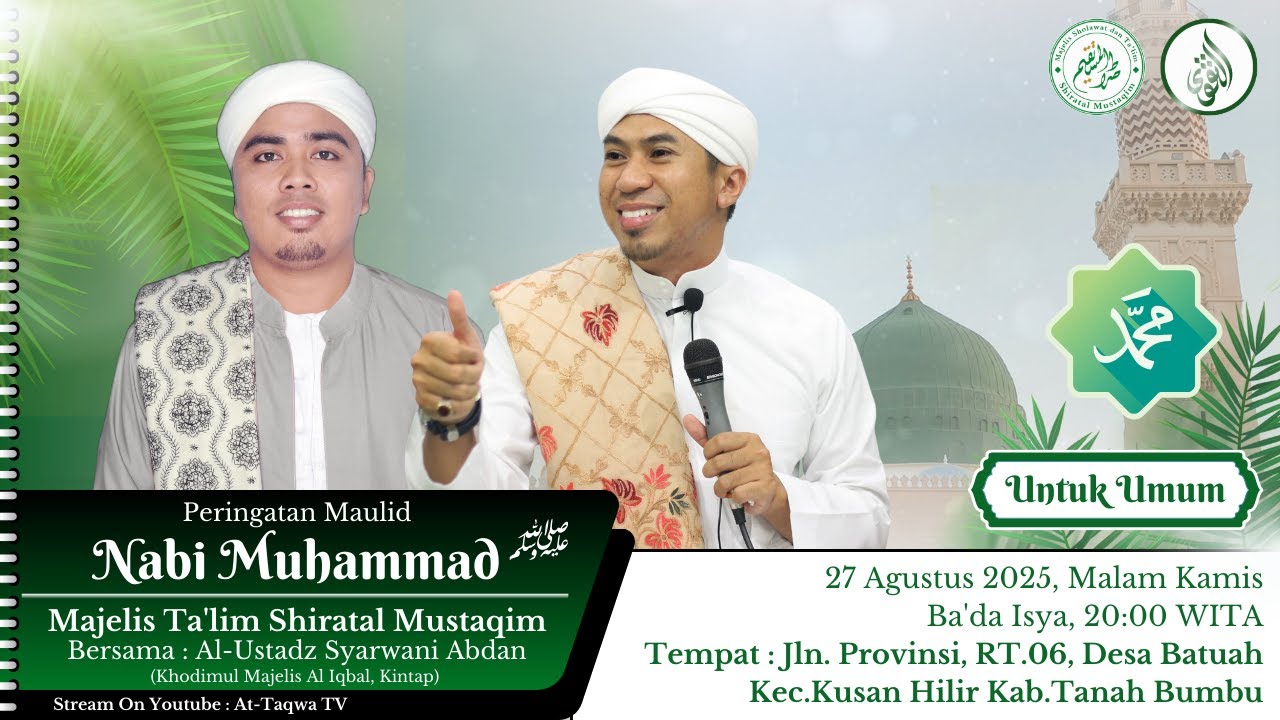PERINGATAN MAULID NABI MUHAMMAD SAW 1447H - MAJELIS SHIRATAL MUSTAQIM