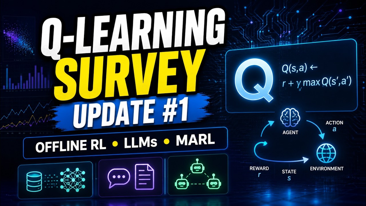 Q-Learning Survey Update #1: Offline RL, LLMs, MARL & Beyond Atari