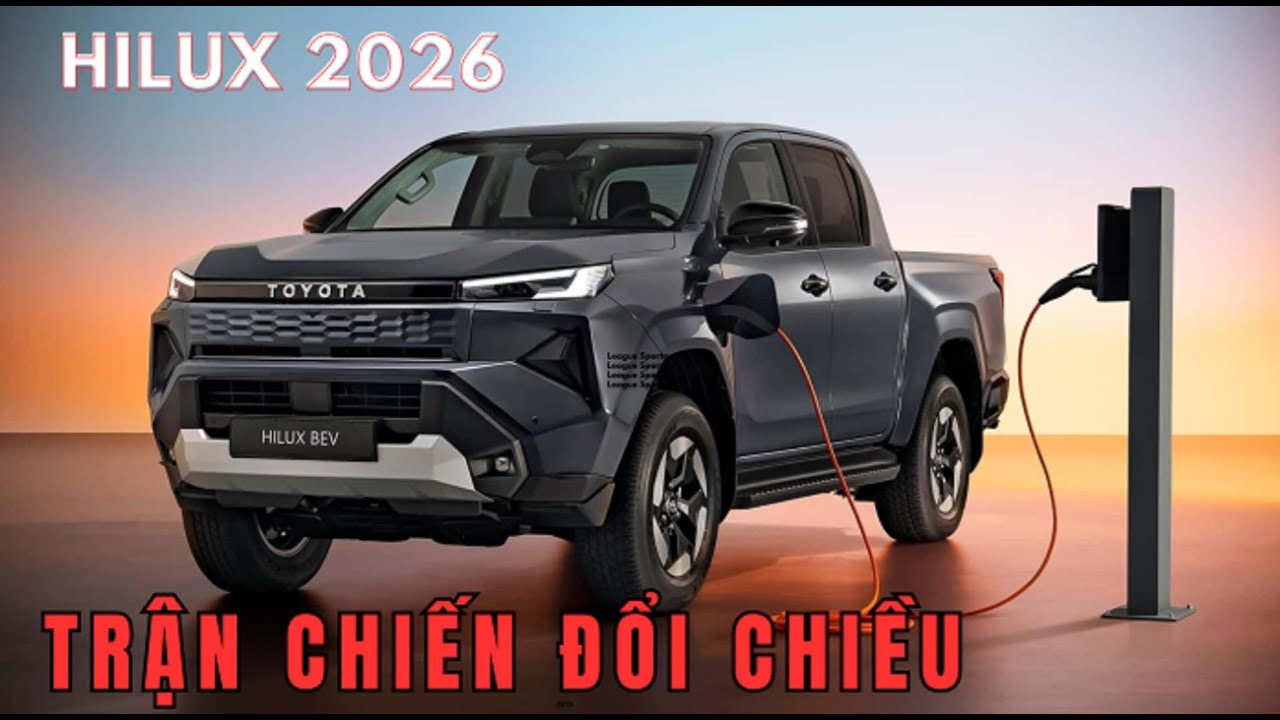 HILUX 2026 PHẢN ĐÒN – RANGER CHAO ĐẢO!