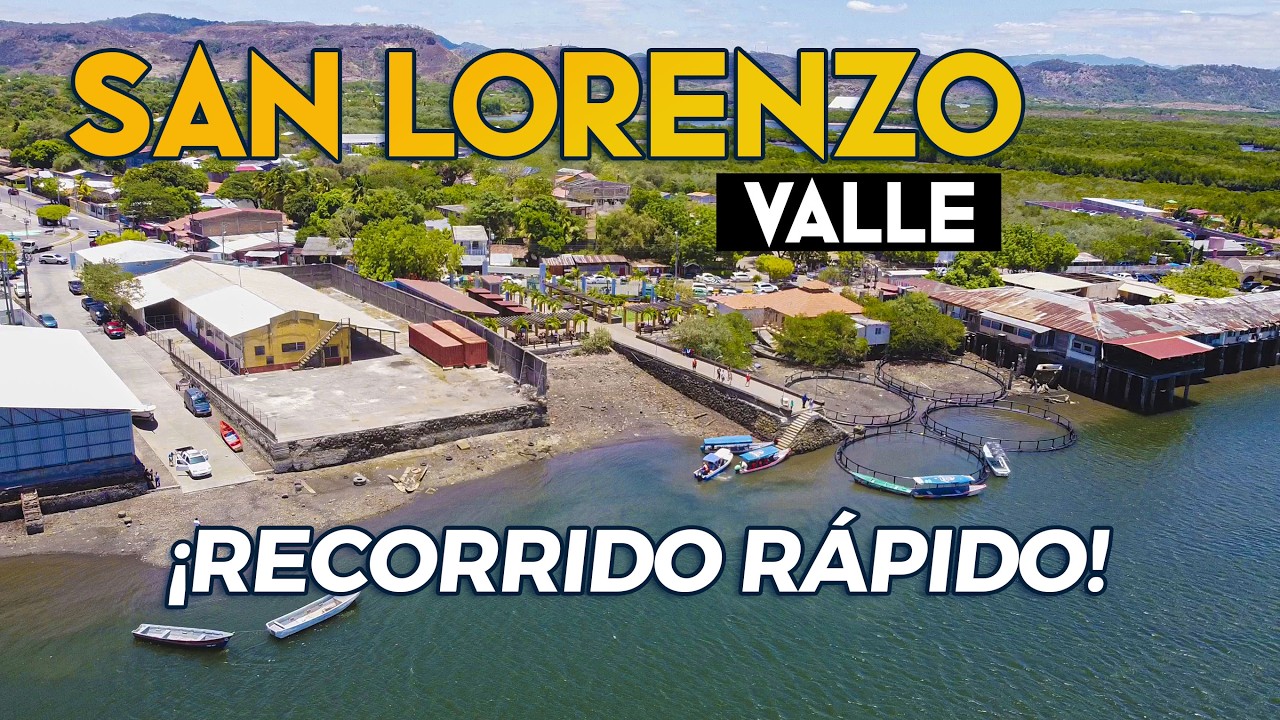 Un Recorrido por San Lorenzo, Valle | Sur de Honduras 🇭🇳