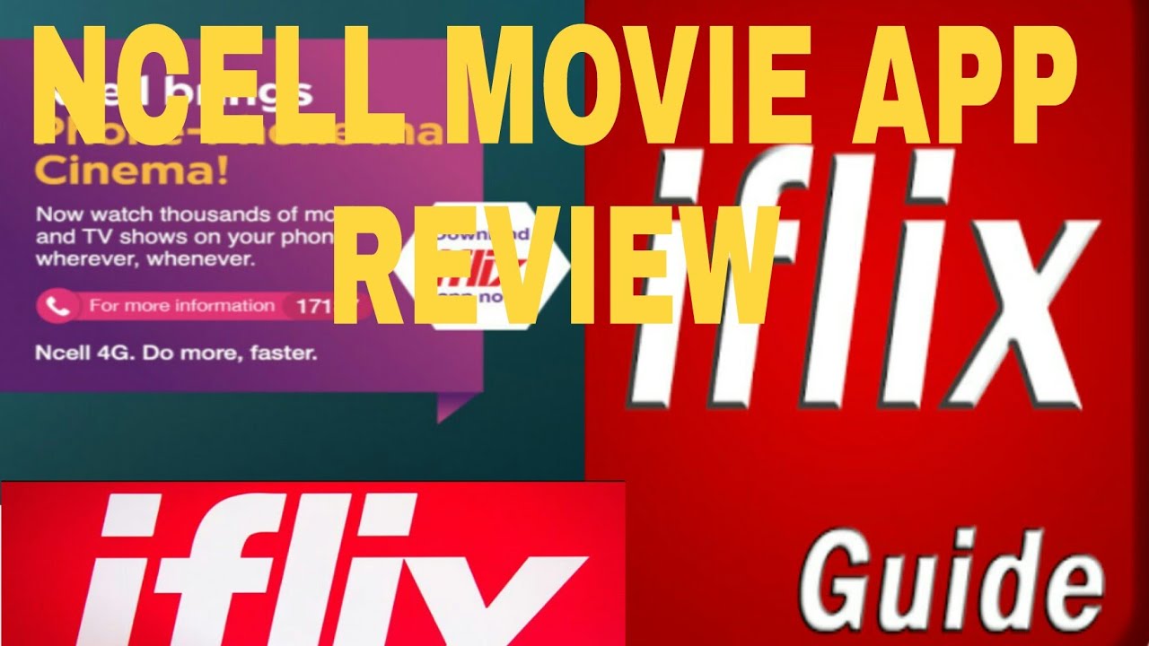 How to use ncell movie app | iflix app review |How to download movies and songs from ncell movie app