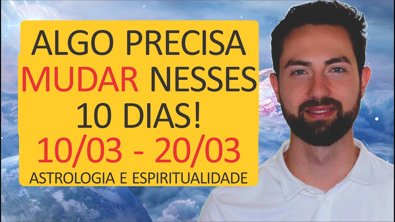 ⚠️ Previsão 10/03 - 20/03: A FORÇA da conjunção de Mercúrio e Marte! | Astrologia, Espiritualidade