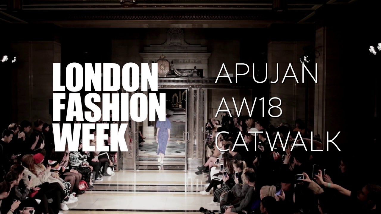LFW AW18 - APUJAN - CATWALK - 4K