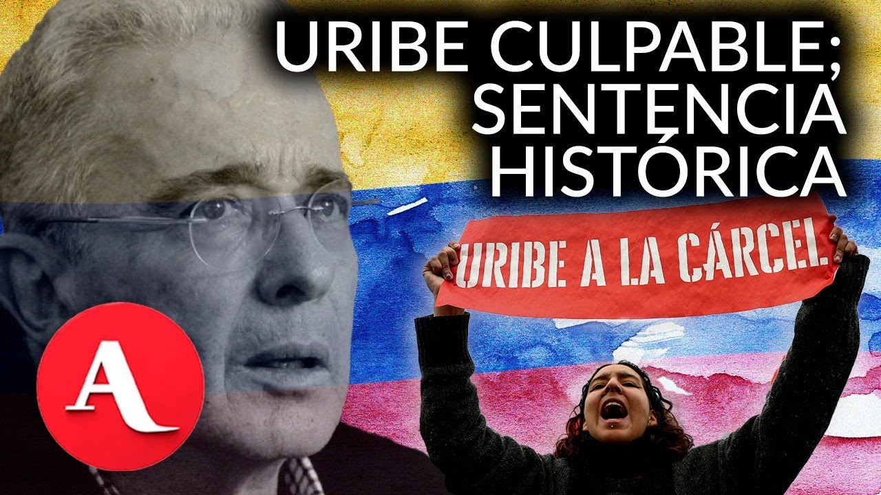 Uribe, primer expresidente condenado en Colombia: fraude procesal y soborno | Aristegui Noticias