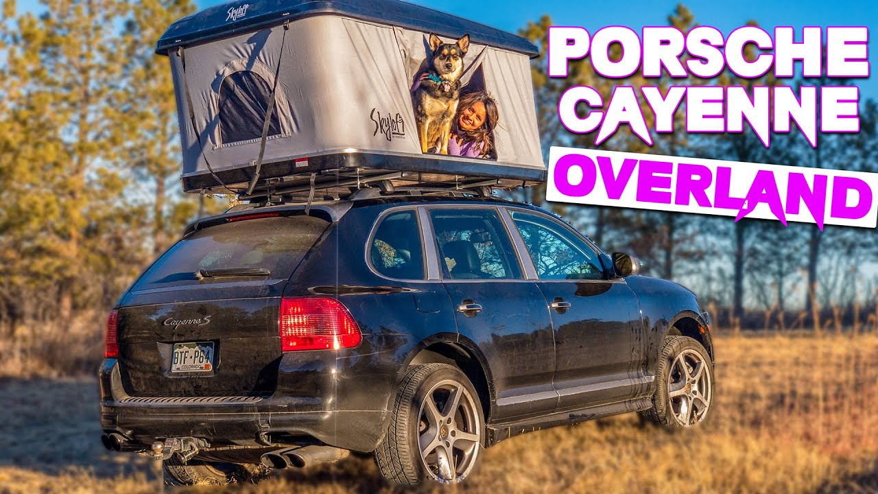 How to start overlanding: Porsche Cayenne overland setup & cost