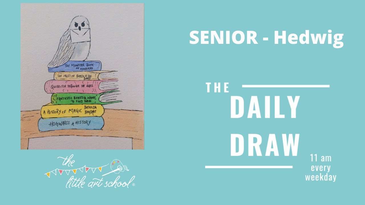 Fri Mar 27th - Hedwig - Senior Daily Draw with the Little Art School