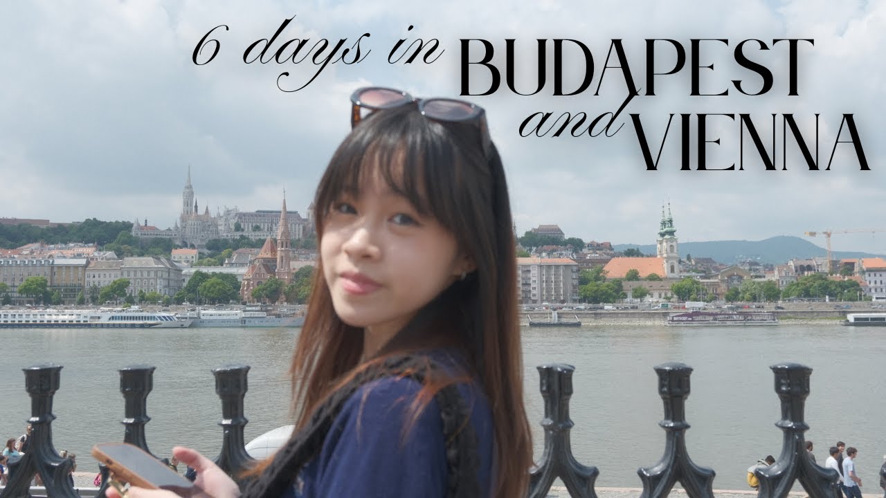 6 days in budapest and vienna