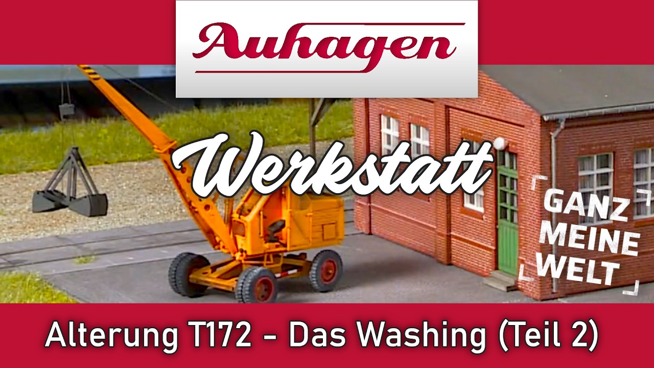 Auhagen-Werkstatt: Alterung eines Lader T172 - Alterung mit Washing - Teil 2