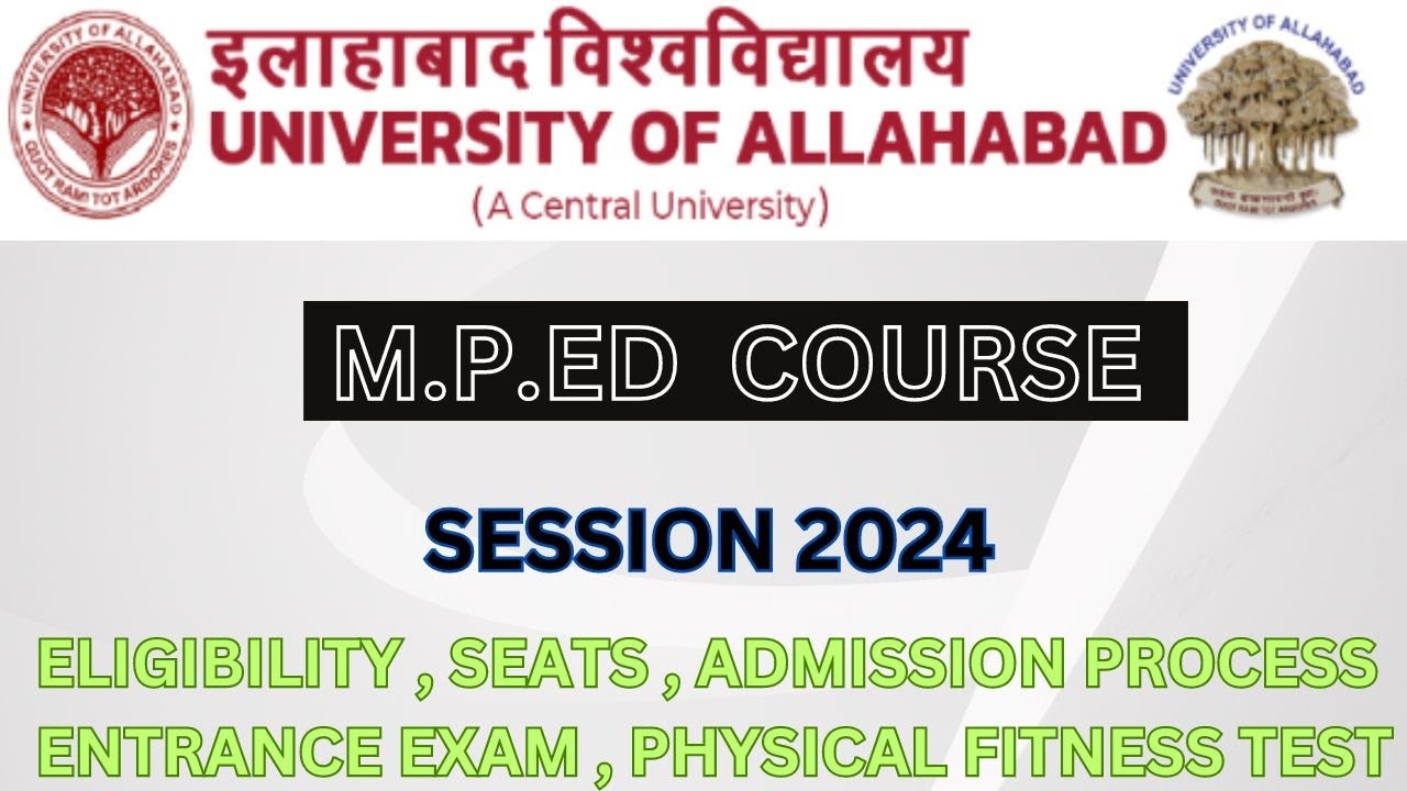 M.P.Ed COURSE / UNIVERSITY OF ALLAHABAD / Complete Admission process