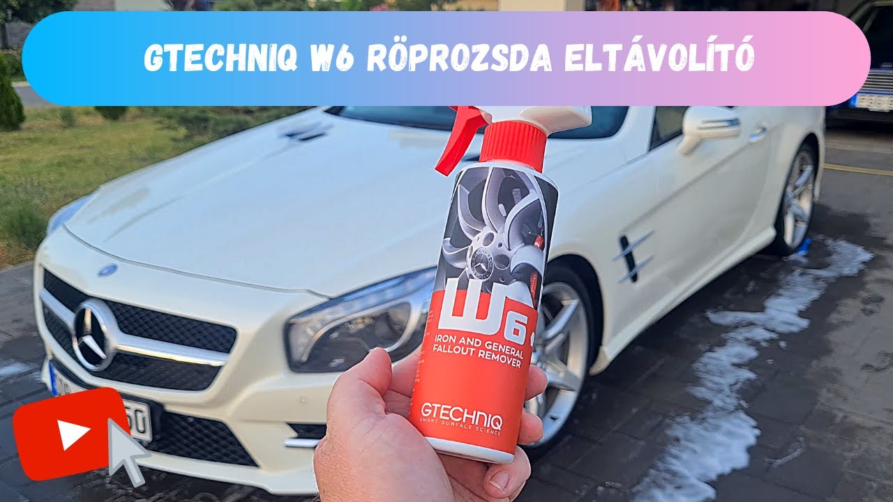 Gtechniq W6 Iron and General Fallout Remover (r&ouml;prozsda elt&aacute;vol&iacute;t&oacute;) teszt