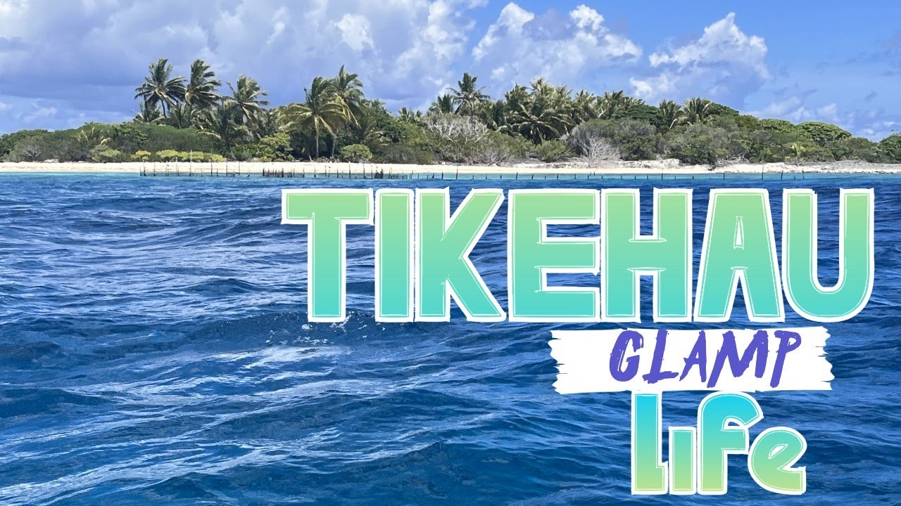 TIKEHAU GLAMP LIFE