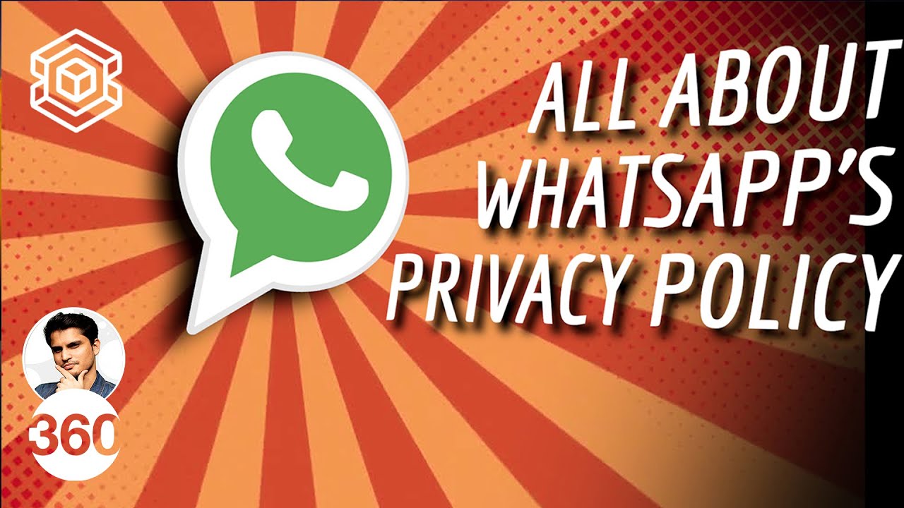 WhatsApp Privacy Policy: A Lawyer Explains Why You Should Be Very Wary | Elemental Ep 21