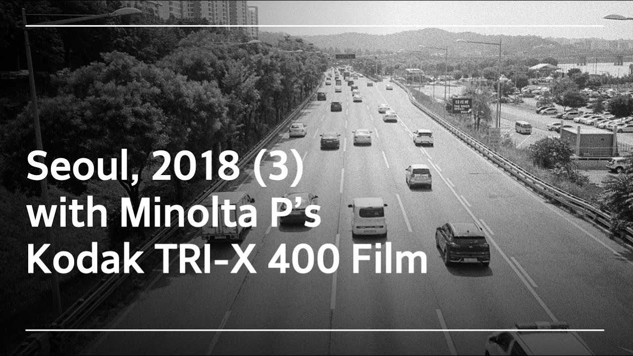 Seoul, 2018 (3) with Minolta P’s and Kodak TRI-X 400 Film