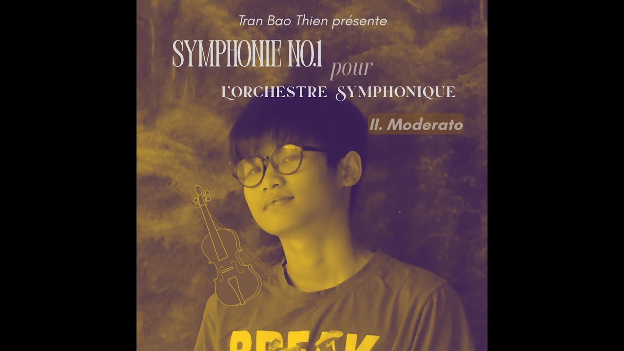 Bao Thien Tran - Symphony no.1, mvt. 2 | [ORIGINAL COMPOSITION]