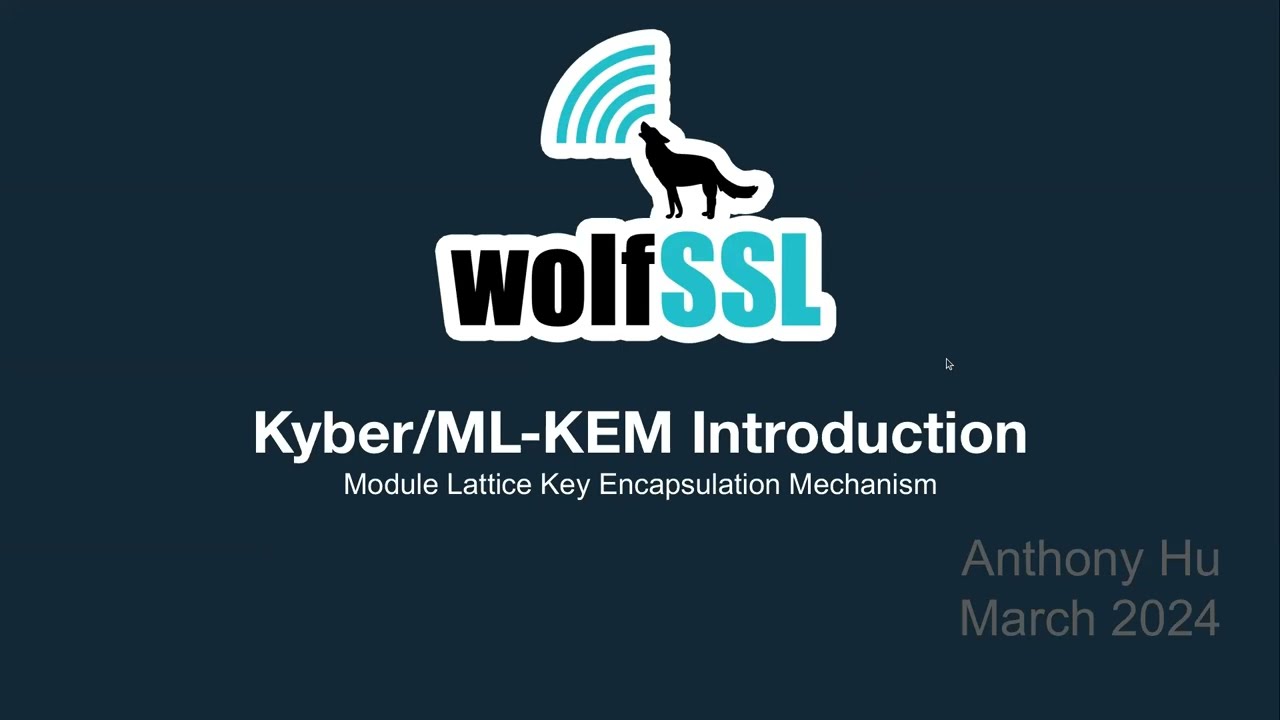 wolfSSL Kyber/ML-KEM Introduction