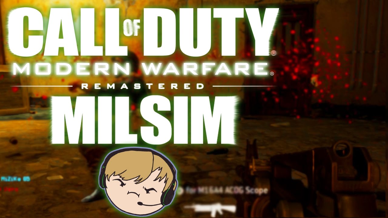 COD 4 MILSIM - FUNNY HARDCORE ATTEMPT IN MODERN WARFARE REMASTERED