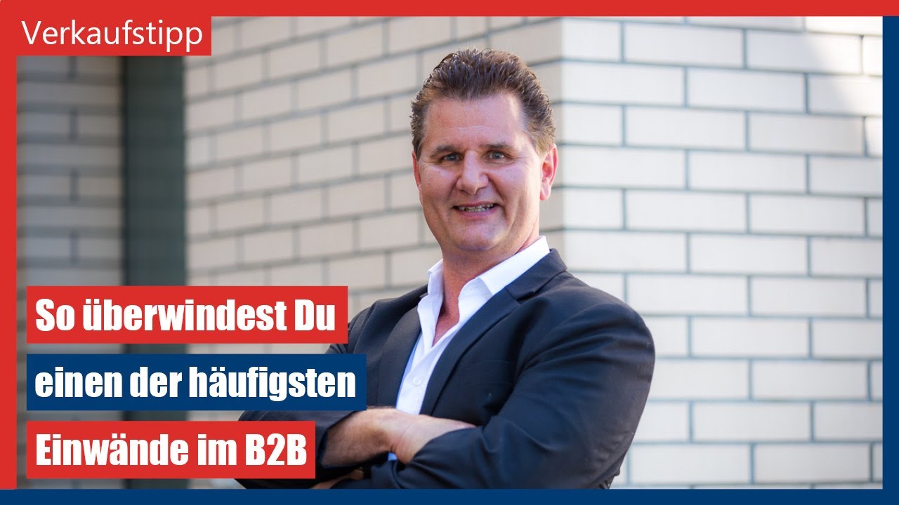 Bei diesem Einwand sind viele hilflos - so überwindest Du ihn